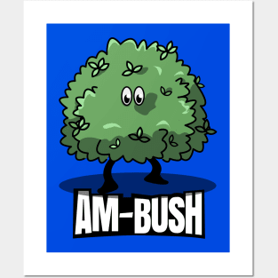 Am-Bush: A Punny Surprise Posters and Art